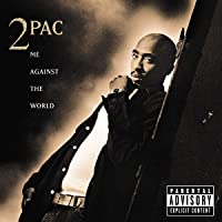 Me Against The World - 25th Anniversary [Vinilo]